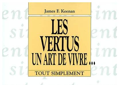 Các Nhân Đức, Một Nghệ Thuật Sống
