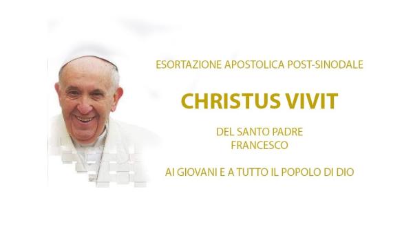 Christus Vivit - Chương III