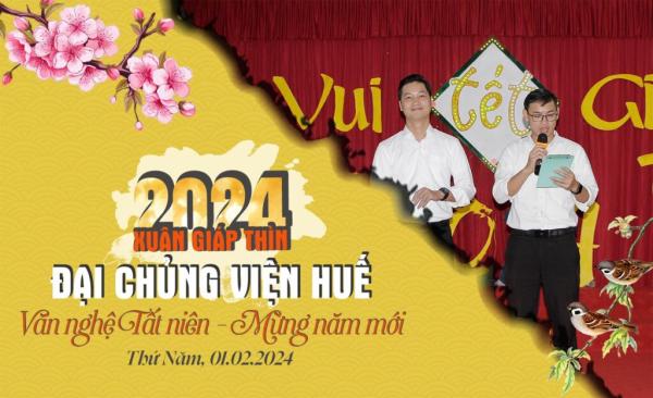 Đại Chủng Viện Huế: Văn Nghệ Tất Niên - Mừng Năm Mới