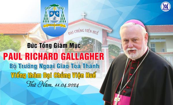 Đại Chủng Viện Huế Hân Hoan Chào Đón Đức Tgm Gallagher, Ngoại Trưởng Tòa Thánh