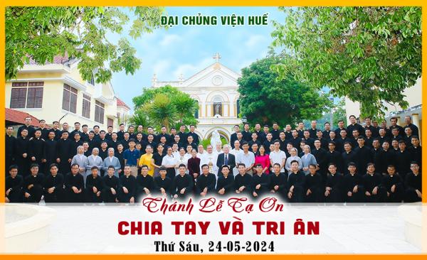 Đại Chủng Viện Huế Chia Tay Va Tri Ân Quý Soeurs Và Ông Giuse Huỳnh Đàn