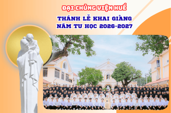 ĐCV Huế: Thánh Lễ Khai Giảng Năm Tu Học 2026-2027
